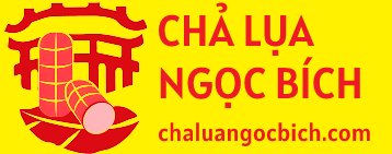 CƠ SỞ SẢN XUẤT CHẢ LỤA NGỌC BÍCH